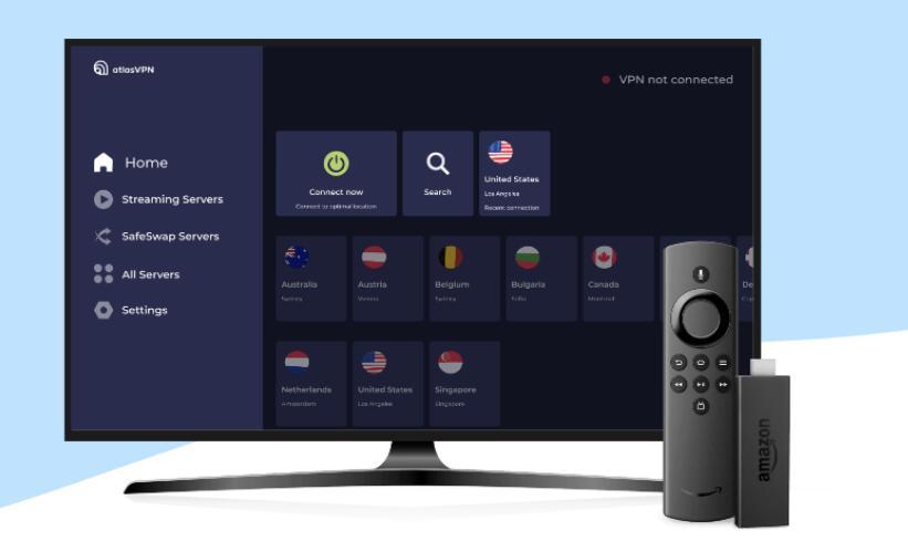 Atlas VPN for Fire TV Stick Streaming